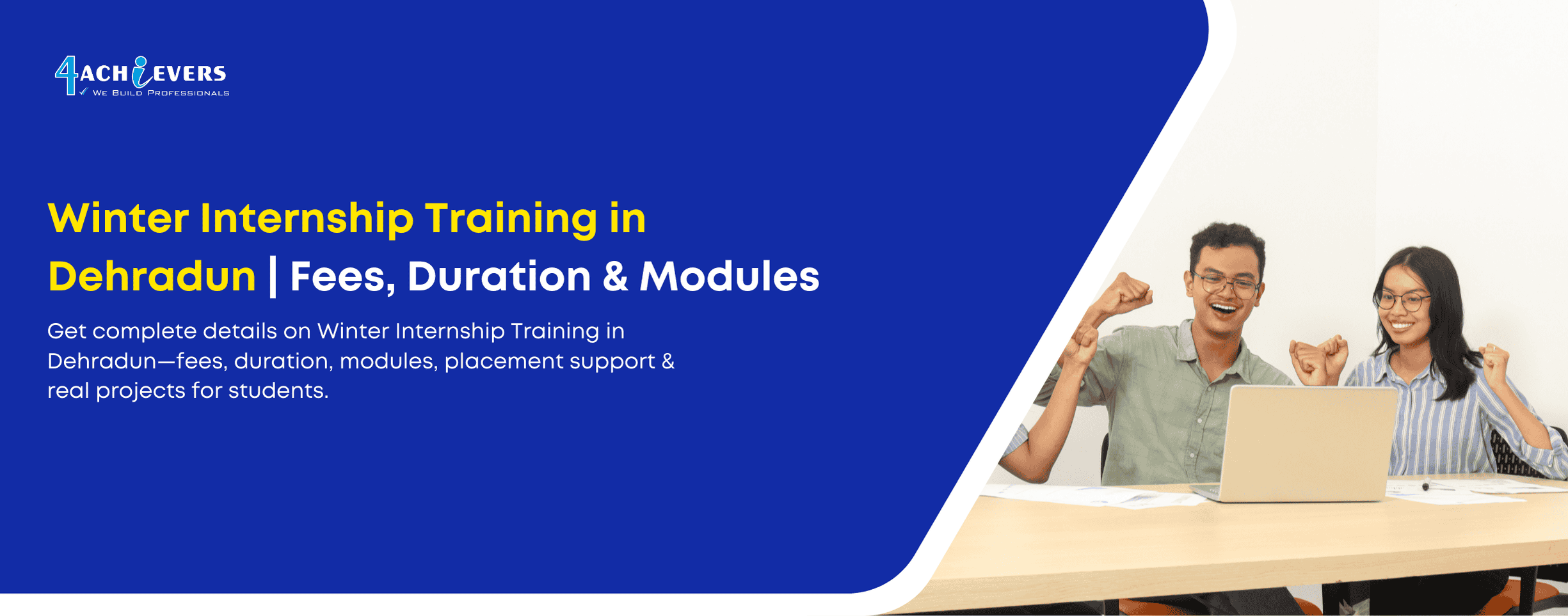 Winter Internship Training in Dehradun | Fees, Duration & Modules